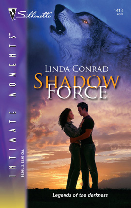 Title details for Shadow Force by Linda Conrad - Available